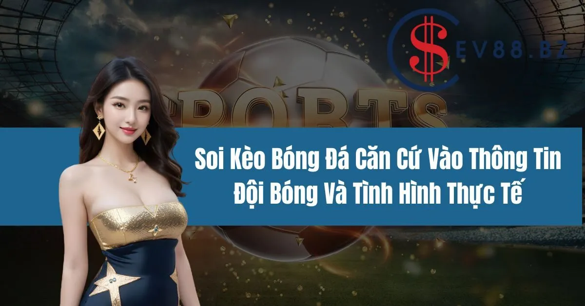 Soi kèo bóng đá